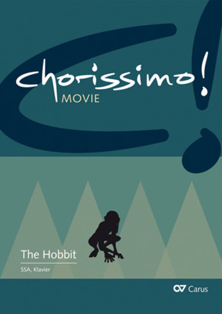 Der Hobbit. Drei Arrangements für Schulchor